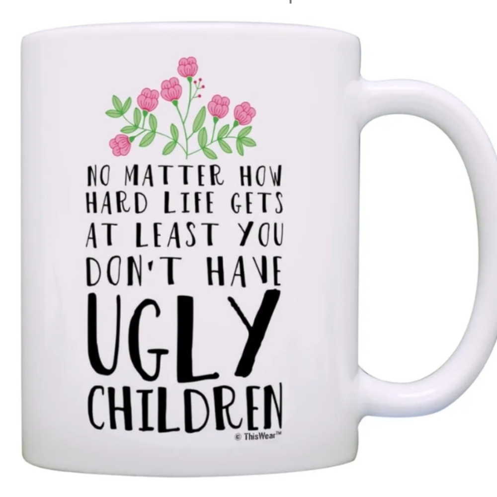 Box#23      😍 5 For $25 😍 Funny Coffee Mug with Floral Design